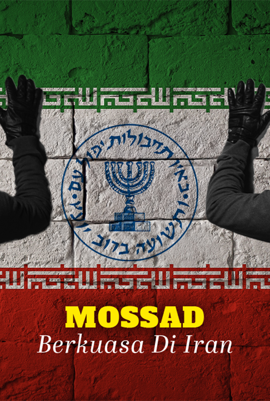 Bagaimana Mossad Musnahkan Iran Dari Dalam